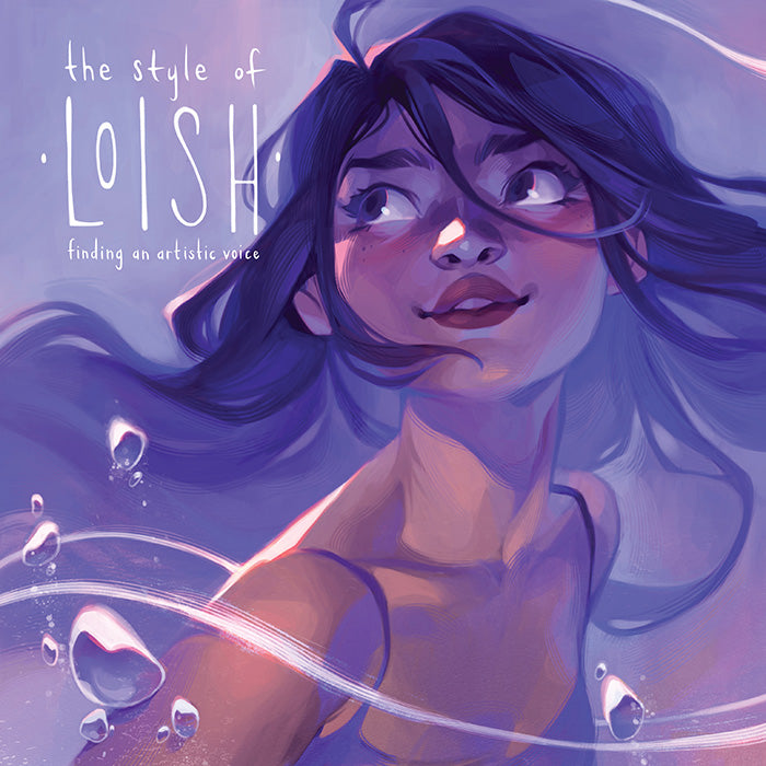 The Style of Loish: Finding your artistic voice - with a Signed Bookplate