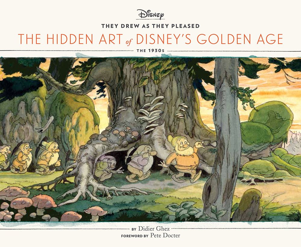 They Drew as They Pleased (Vol. 1): The Hidden Art of Disney's Golden Age: The 1930s