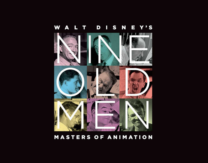 Walt Disney's Nine Old Men: Masters of Animation - Signed First Edition