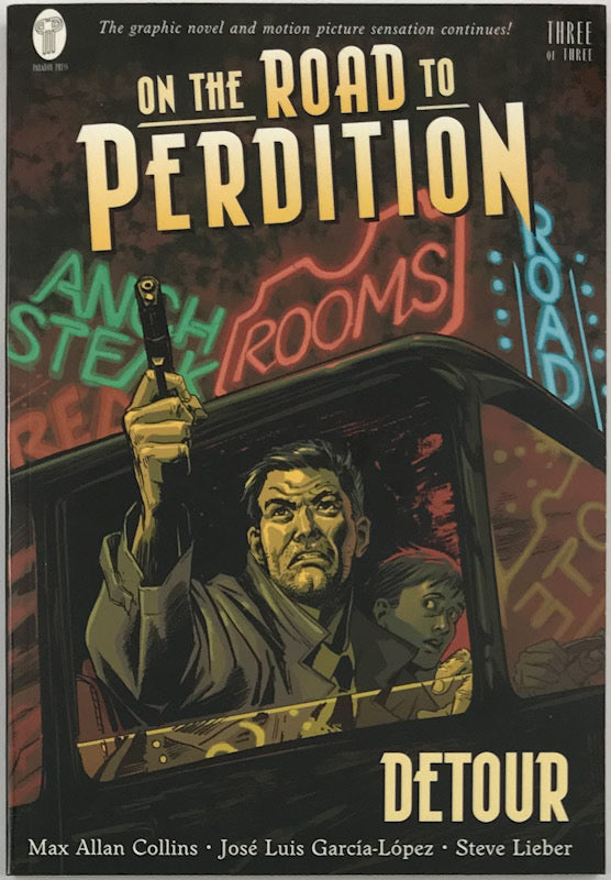 On the Road to Perdition: Detour