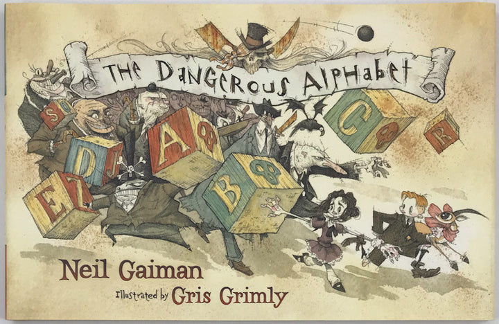 The Dangerous Alphabet - First Printing Signed by Gris Grimley