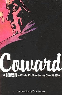 Coward (Criminal, Vol. 1) - First Printing