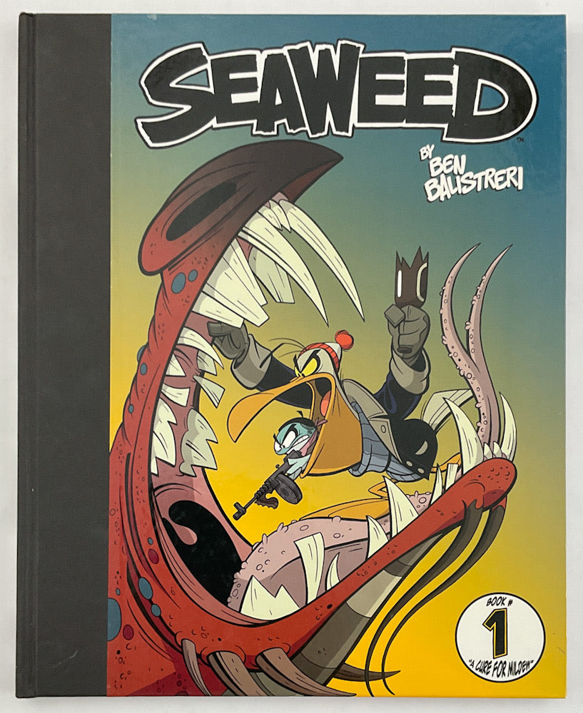 Seaweed, Book 1: The Cure for Mildew - Signed with a Drawing