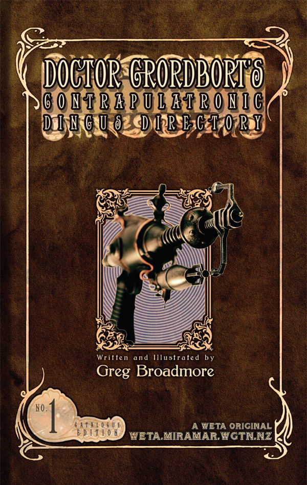 Doctor Grordbort's Contrapulatronic Dingus Directory - Inscribed with a Drawing