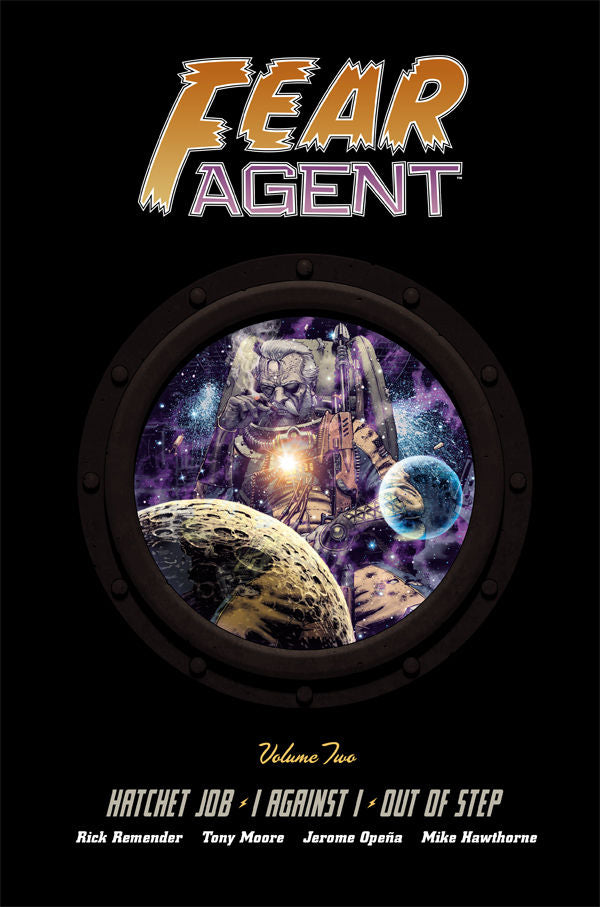 Fear Agent Library Edition Vol. 2