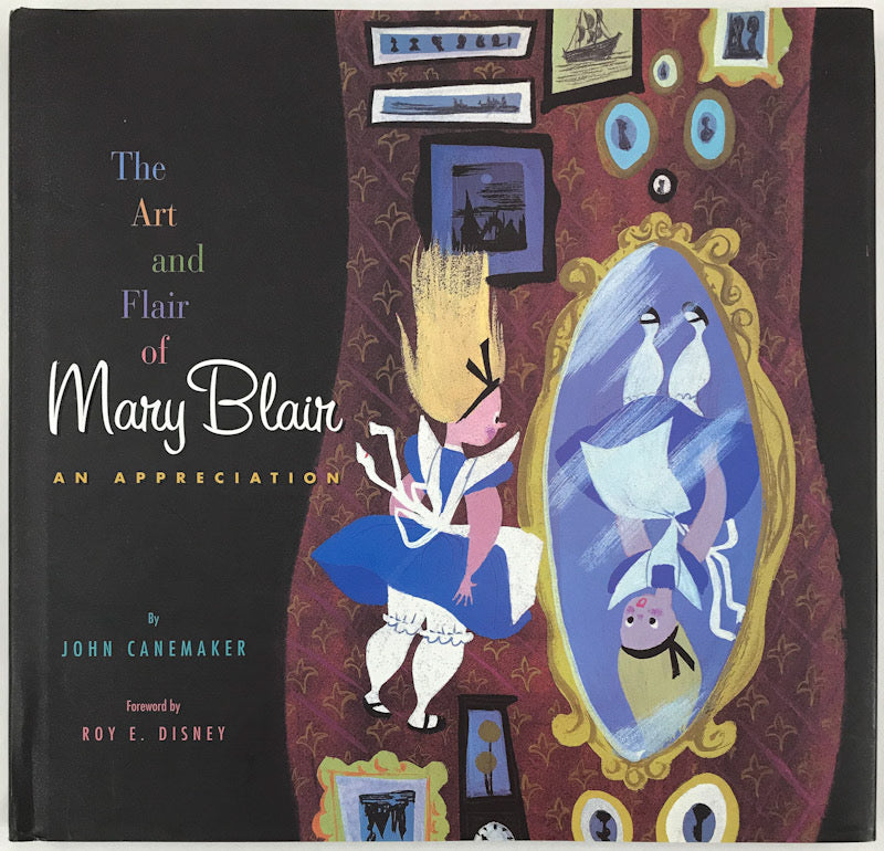 The Art and Flair of Mary Blair - Original Edition, First Printing