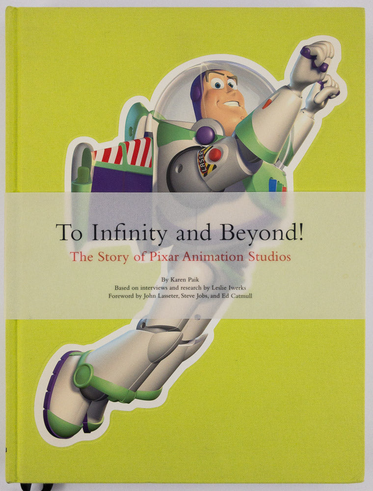 To Infinity and Beyond! The Story of Pixar Animation Studios
