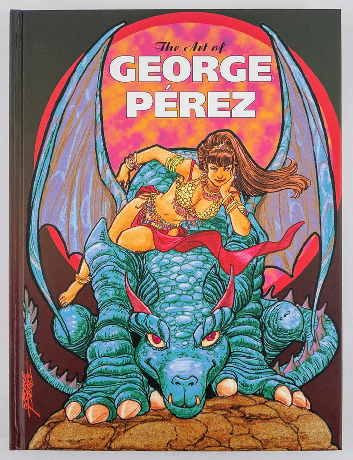 The Art of George Perez - Signed & Numbered Edition