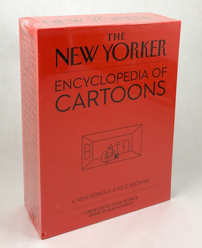 The New Yorker Encyclopedia of Cartoons: A Semi-serious A-to-Z Archive