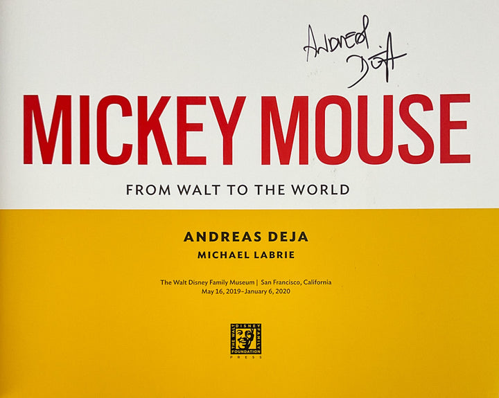 Mickey Mouse: From Walt to the World - Signed by Andreas Deja