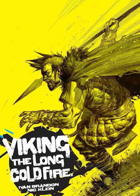 Viking, Vol. 1: The Long Cold Fire - Softcover