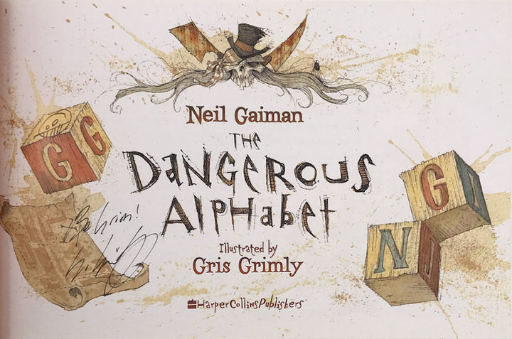 The Dangerous Alphabet - First Printing Signed by Gris Grimley