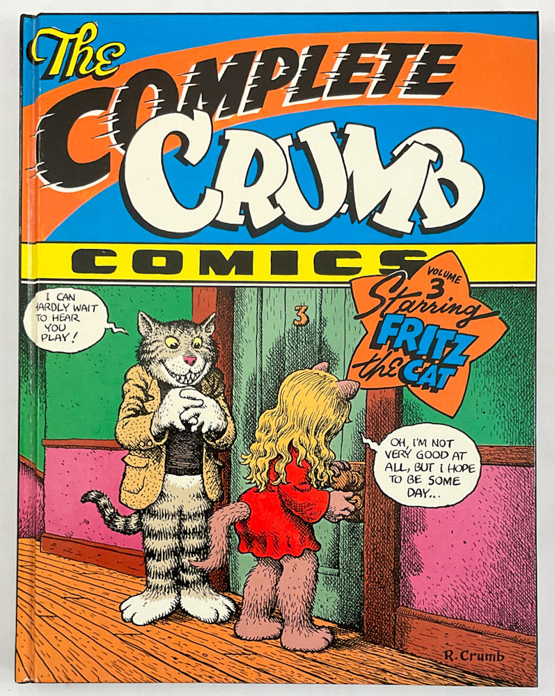 Crust Comic The Complete Crumb Comics Vol. 3 - Signed & Numbered Hardcover – Stuart ...