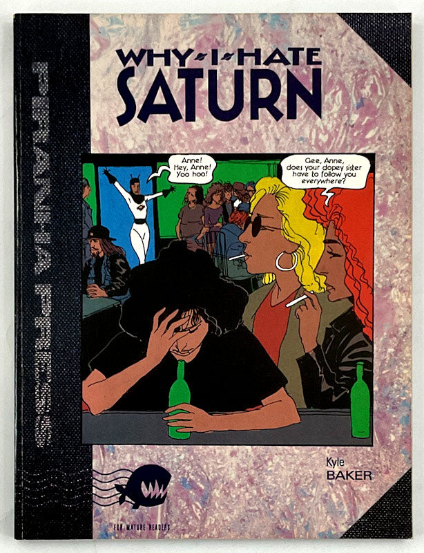 Why I Hate Saturn (1990) First Printing