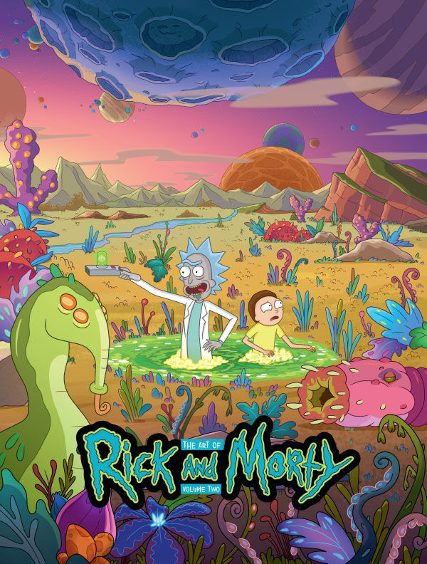 The Art of Rick and Morty Vol. 2