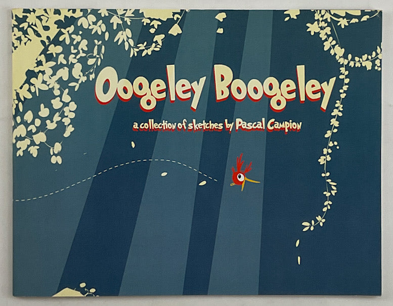 Oogeley Boogeley - Signed