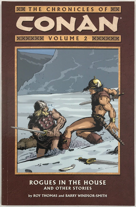 Chronicles of Conan Vol. 2: Rogues in the House and Other Stories