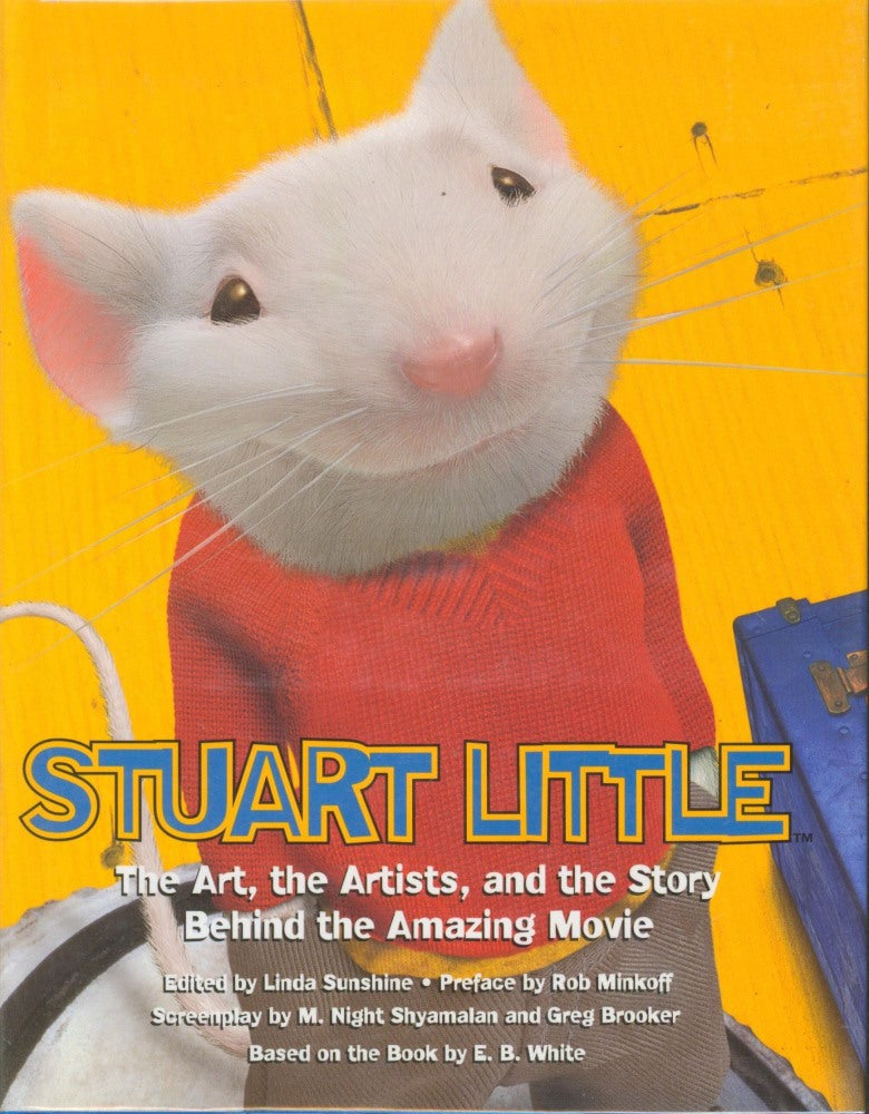 Stuart Little Book Graphics Stuart Little: The Art, the Artists, and the Story Behind the Amazing ...
