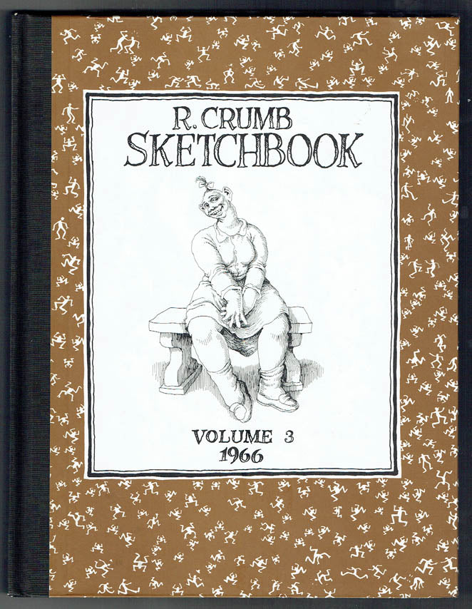 R. Crumb Sketchbook Vol. 3: 1966 - Ltd Hardcover
