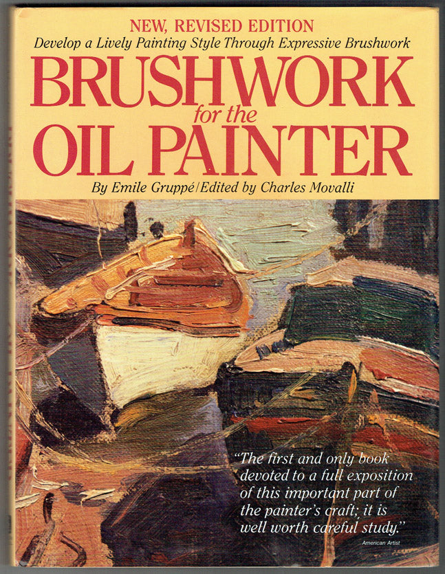 Brushwork for the Oil Painter