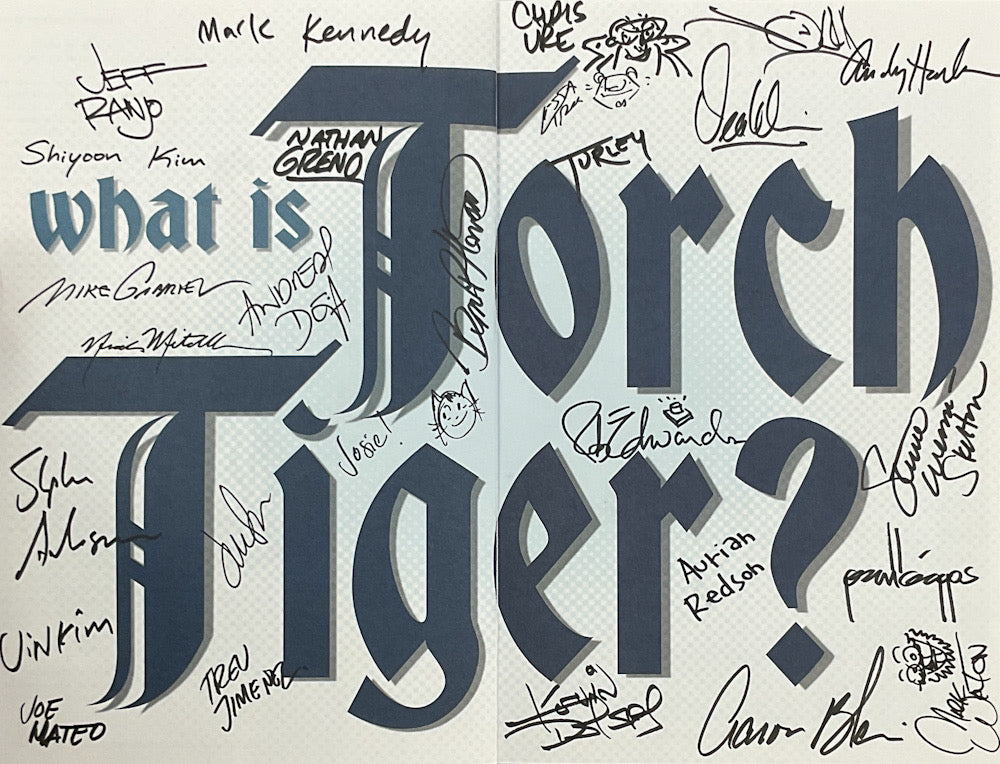 What is Torch Tiger? - Signed by 27 Contributors