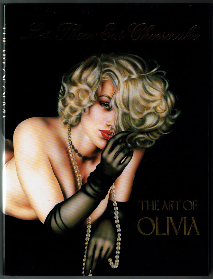 Let Them Eat Cheesecake: The Art of Olivia - 1st Printing Inscribed by the Artist