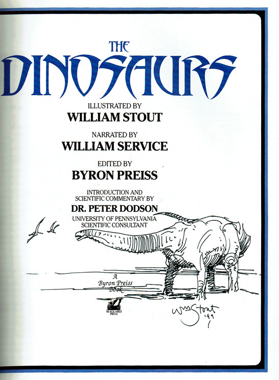 The Dinosaurs: A Fantastic New View of a Lost Era - with an Original Drawing of an Apatosaurus
