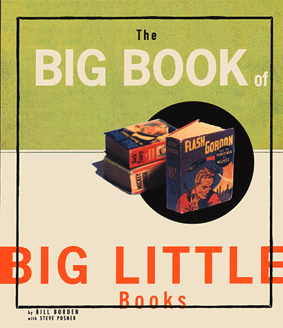 The Big Book of Big Little Books