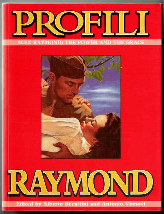 Profili: Alex Raymond, The Power and the Grace