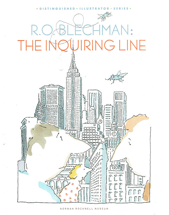 R.O. Blechman: The Inquiring Line - Exhibit Catalog
