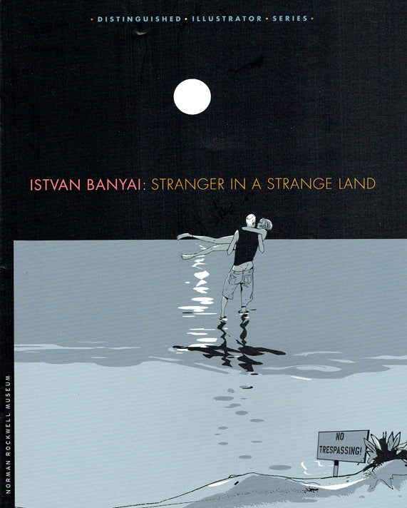 Istvan Banyai: Stranger in a Strange Land - Exhibition Catalog – Stuart ...