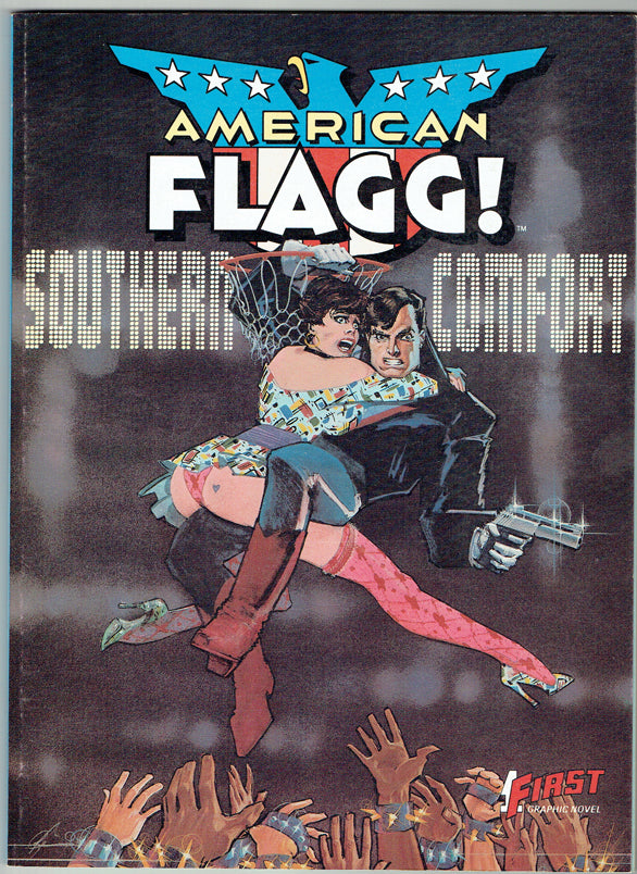 American Flagg!: Southern Comfort