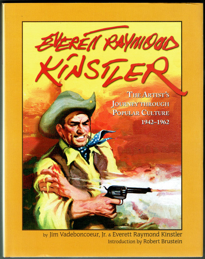 Everett Raymond Kinstler: The Artist's Journey Through Popular Culture, 1942-1962