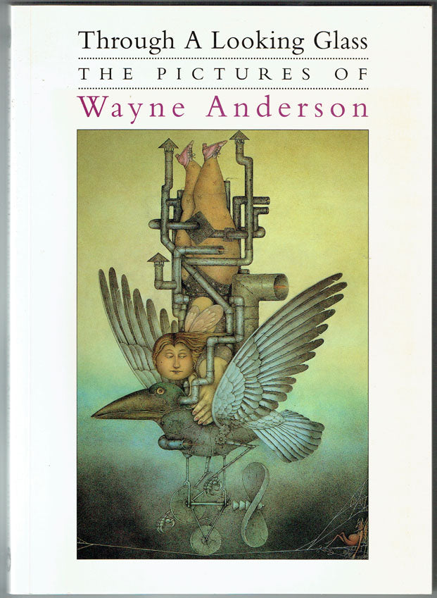 Through a Looking Glass: The Pictures of Wayne Anderson