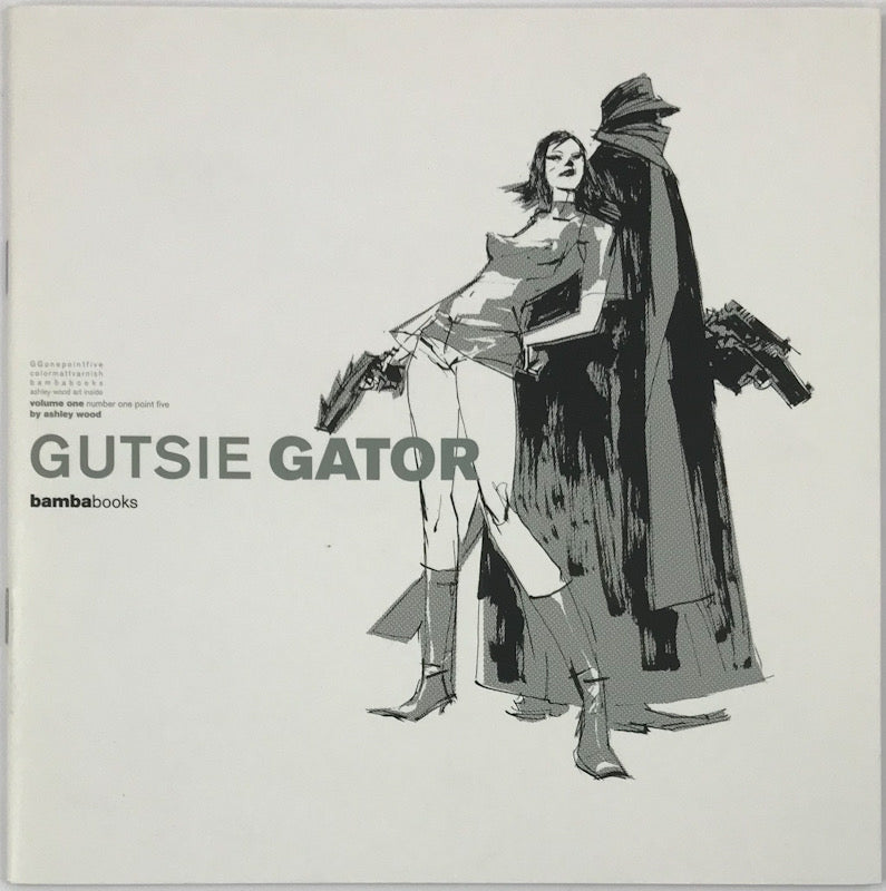 Gutsie Gator 1.5 - Signed