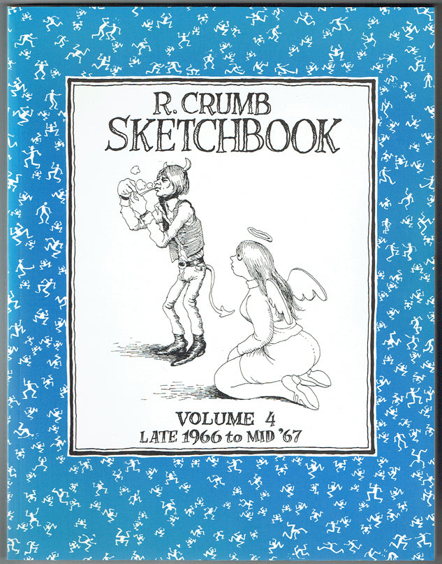 R. Crumb Sketchbook Vol. 4: Late 1966 to Mid '67