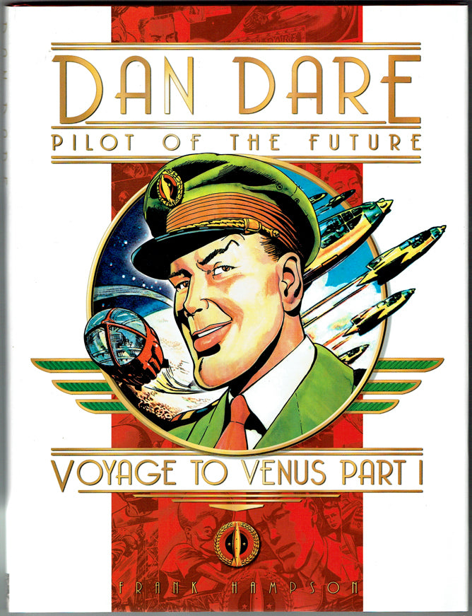 Dan Dare: Pilot of the Future: Voyage to Venus, Part 1