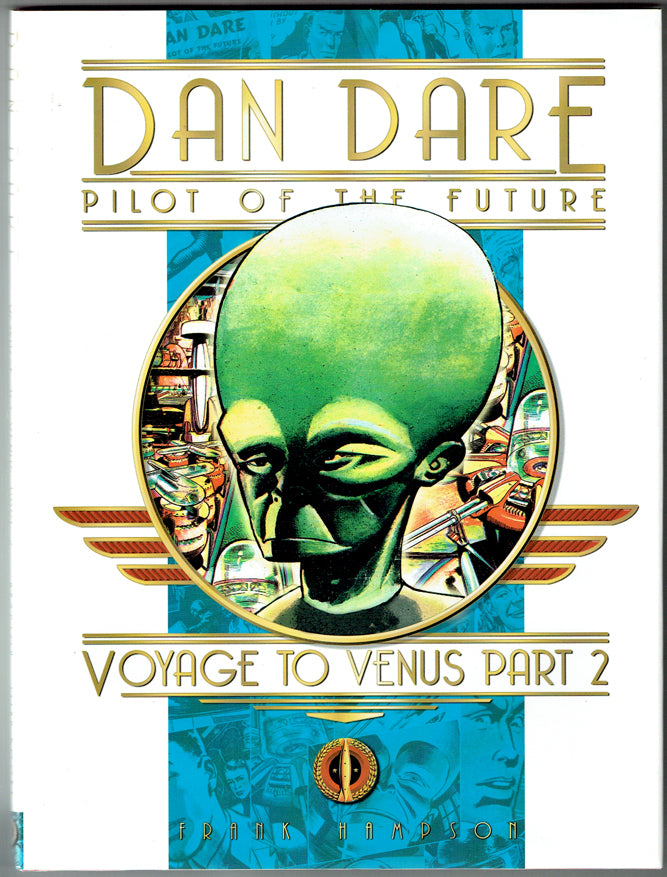 Dan Dare: Pilot of the Future: Voyage to Venus, Part 2