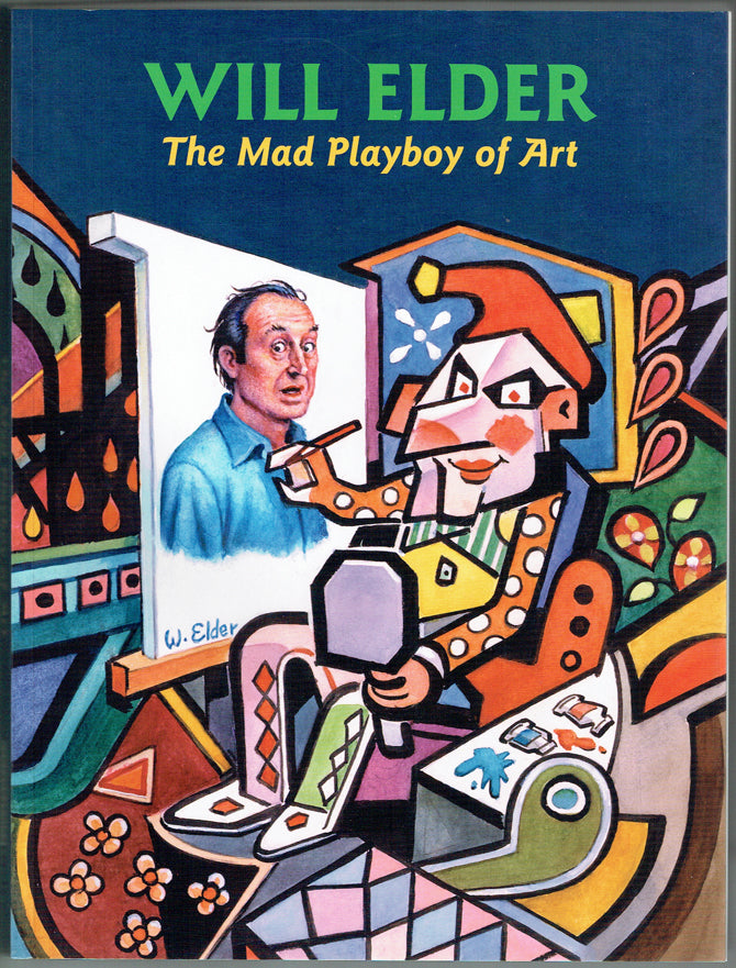 Will Elder: The Mad Playboy of Art - Softcover