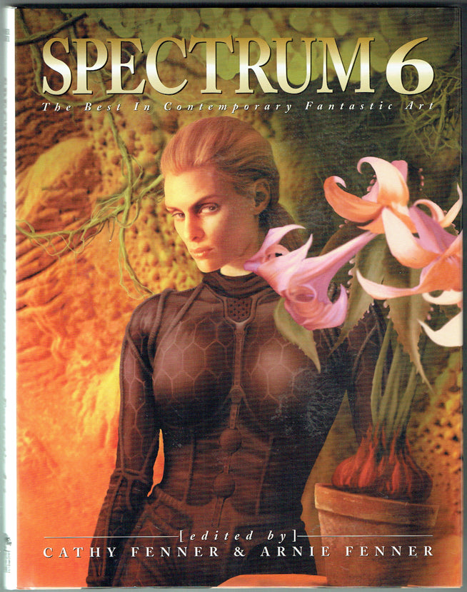 Spectrum 6: The Best In Contemporary Fantastic Art - Hardcover