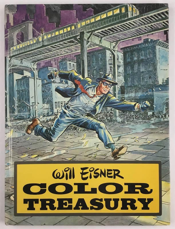 Will Eisner Color Treasury - Inscribed 1st - From the library of Nelson Lyon