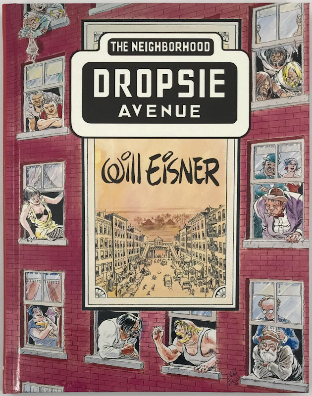 Dropsie Avenue: The Neighborhood - First Printing