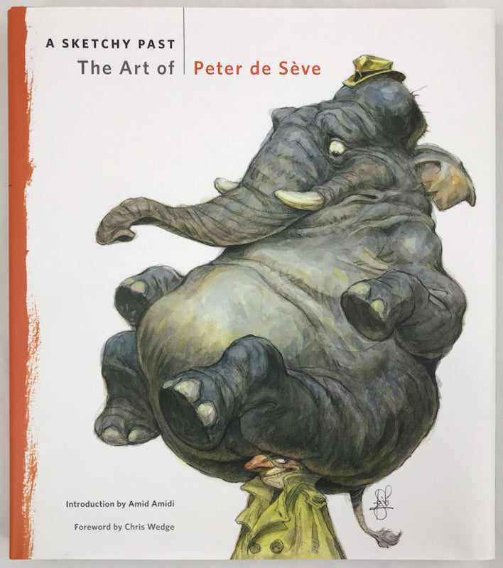 A Sketchy Past: The Art of Peter de Seve - First with a drawing