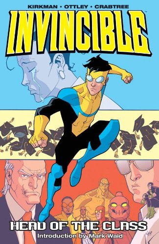 Invincible, Volume 4: Head of the Class – Stuart Ng Books