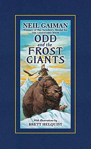 Odd and the Frost Giants - First Signed by Neil Gaiman