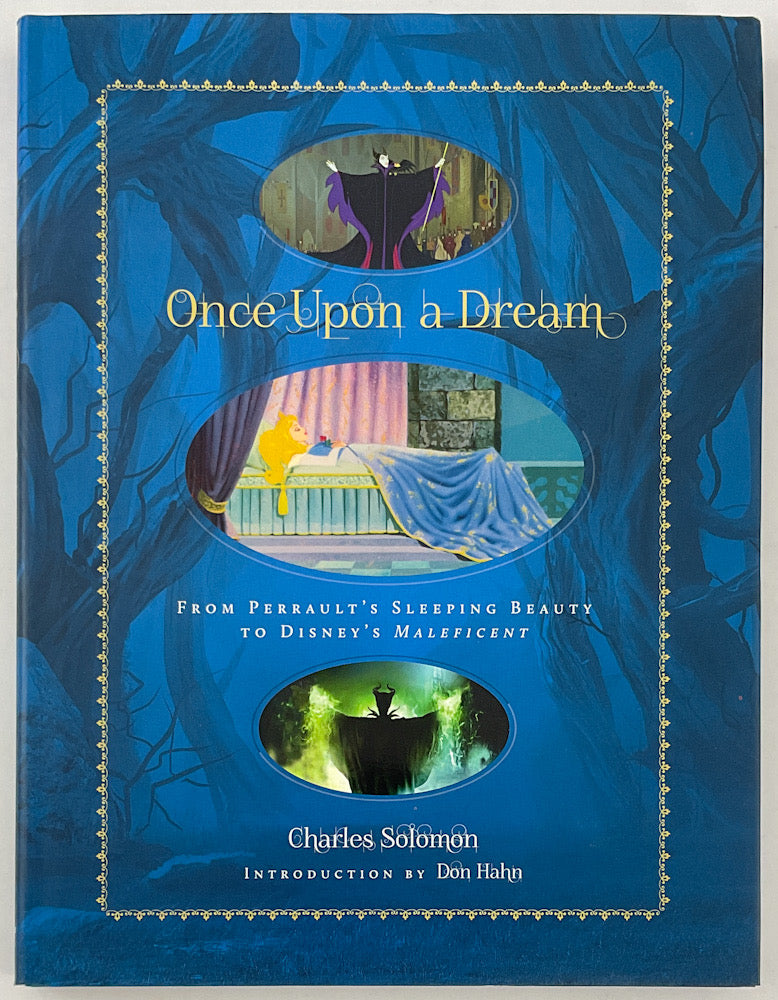 Once Upon a Dream: From Perrault's Sleeping Beauty to Disney's Maleficent