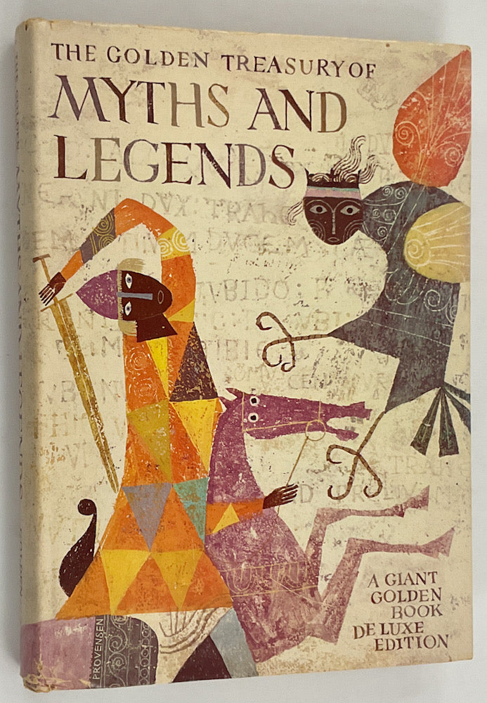 The Golden Treasury of Myths and Legends - A Giant Golden Book Deluxe Edition - First Printing in Dustjacket