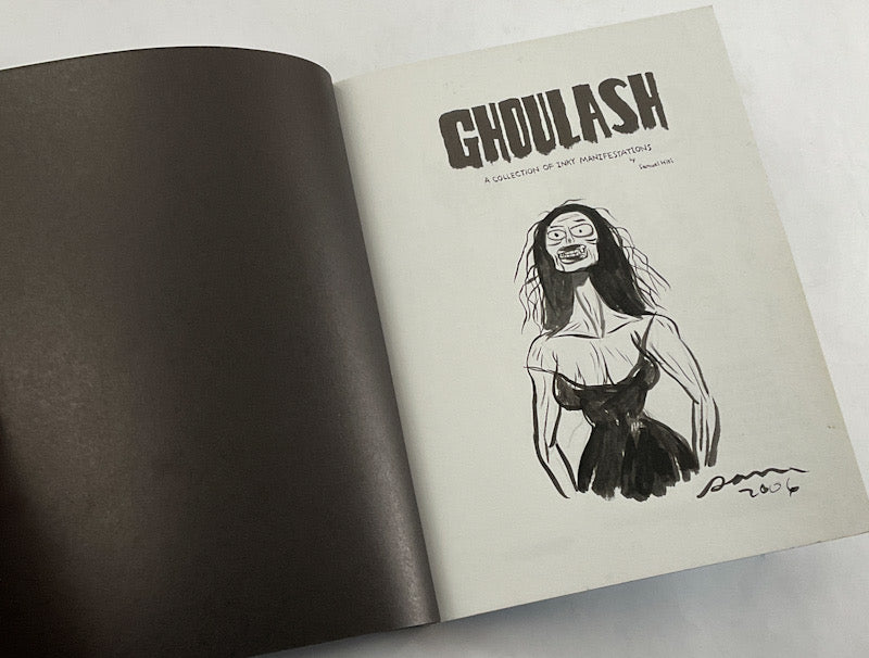 Ghoulash - Signed with a Drawing