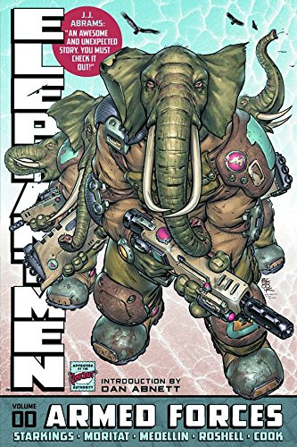 Elephantmen Vol. 00: Armed Forces