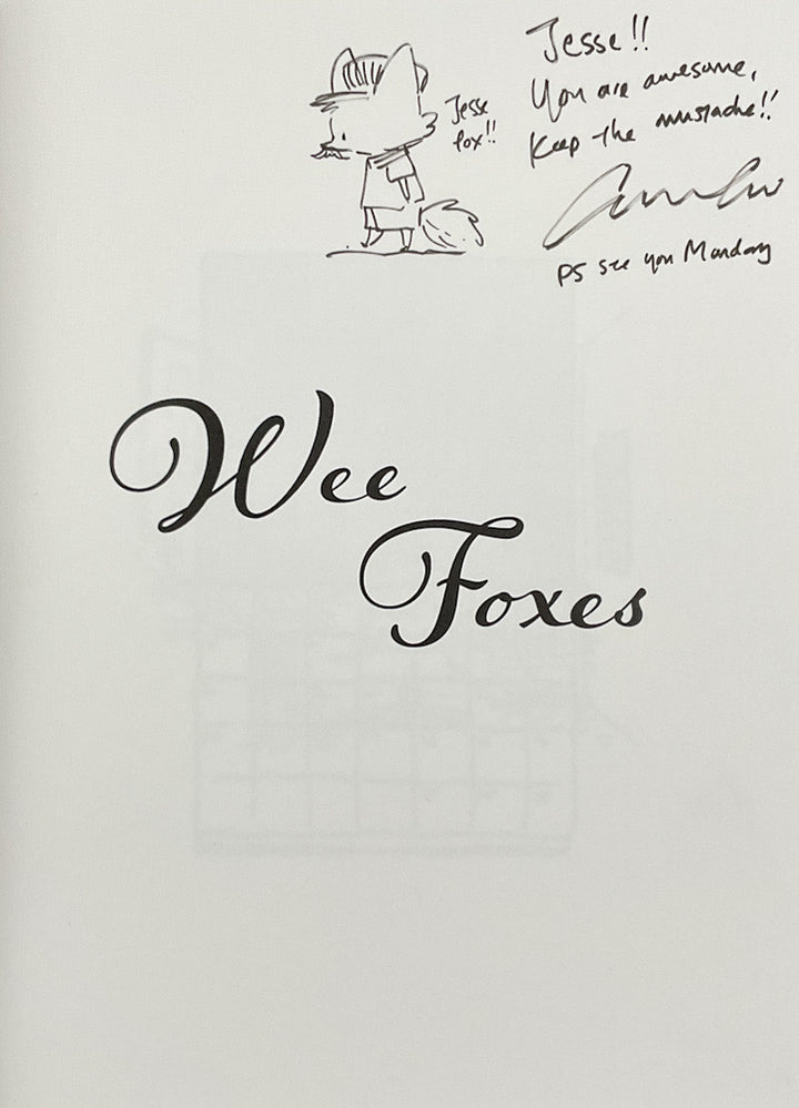 Wee Foxes - Signed with a Drawing